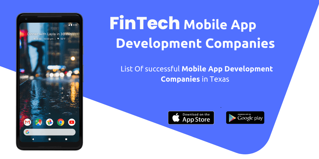Top FinTech Mobile App Development Companies In Texas, USA 2 FinTech Mobile App Development